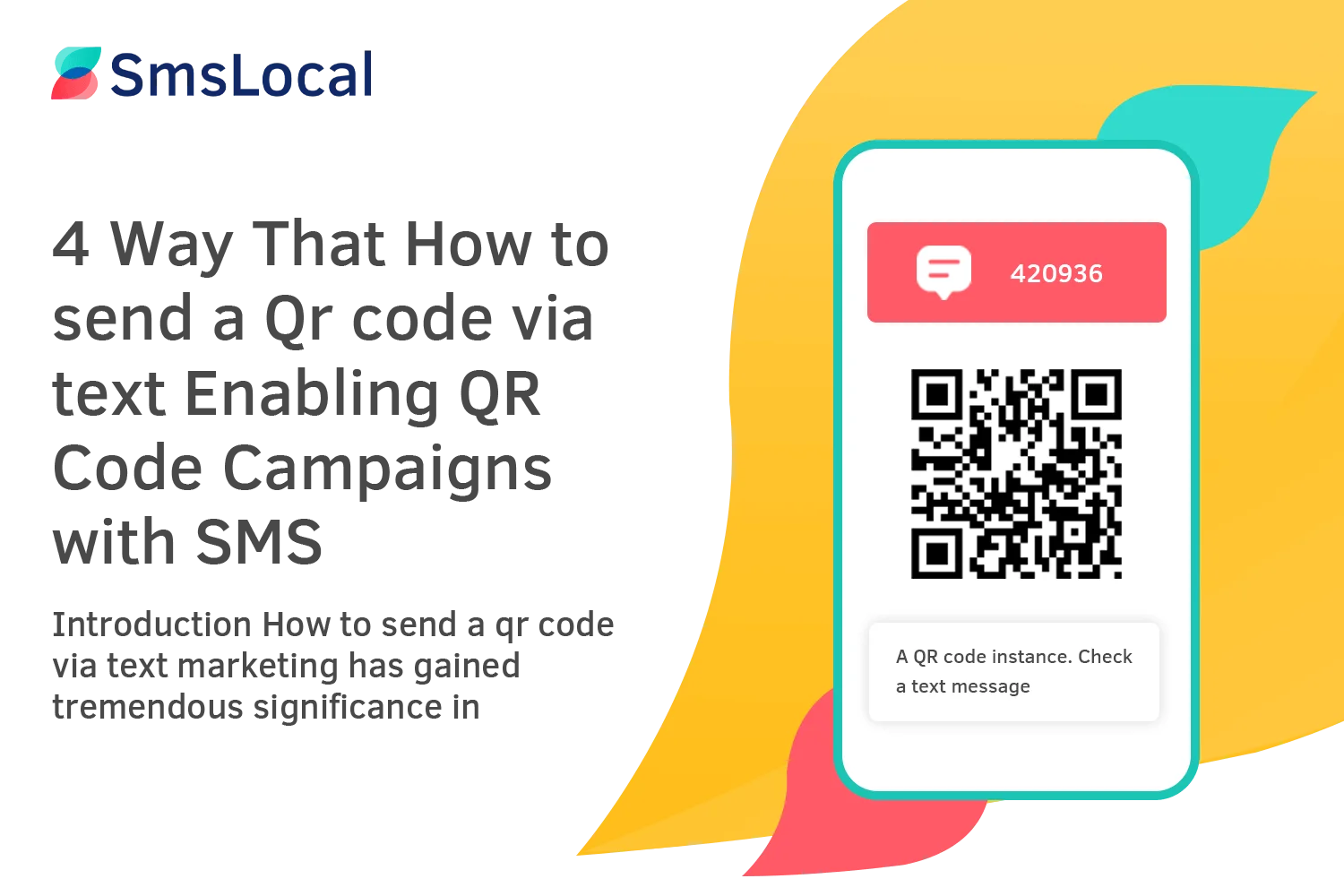 4-Way-That-How-to-send-a-Qr-code-via-text-Enabling-QR-Code-Campaigns-with-SMS (1)