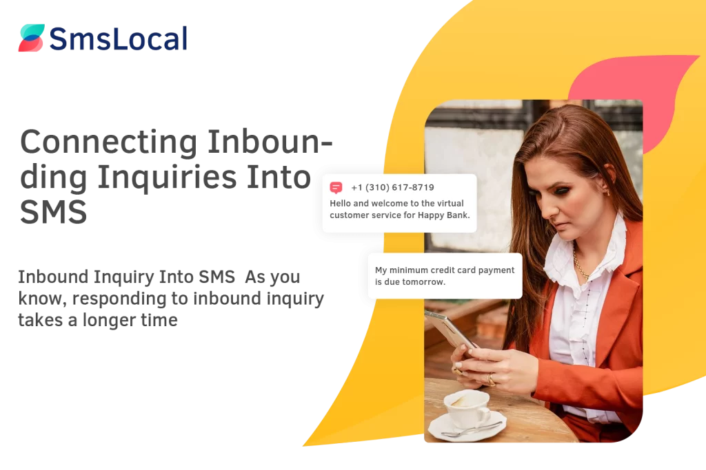 Connecting-Inbounding-Inquiries-Into-SMS-_2_