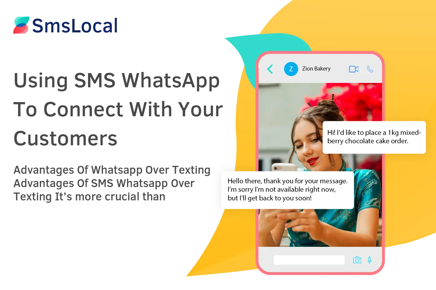 Using SMS WhatsApp To Connect With Your Customers