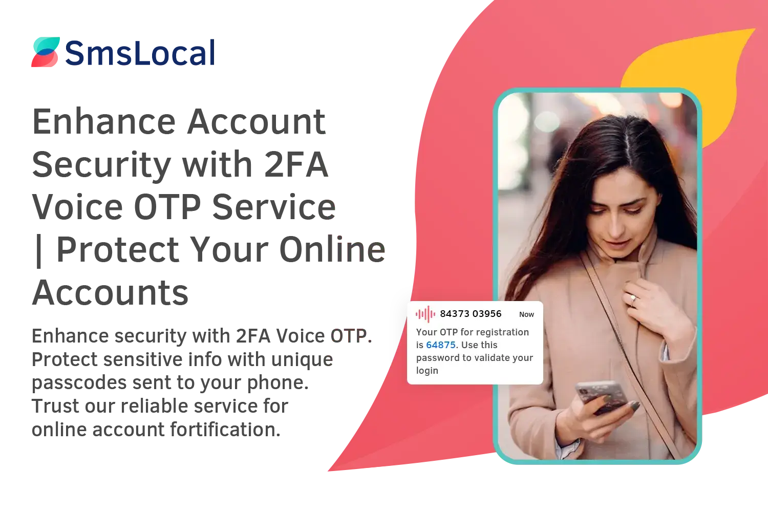 Enhance Account Security with 2FA Voice OTP Service | Protect Your Online Accounts