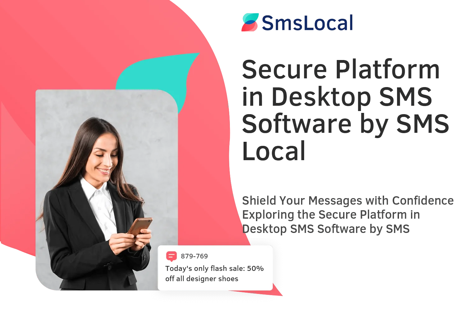 Secure-Platform-in-Desktop-SMS-Software-by-SMS-Local (1)