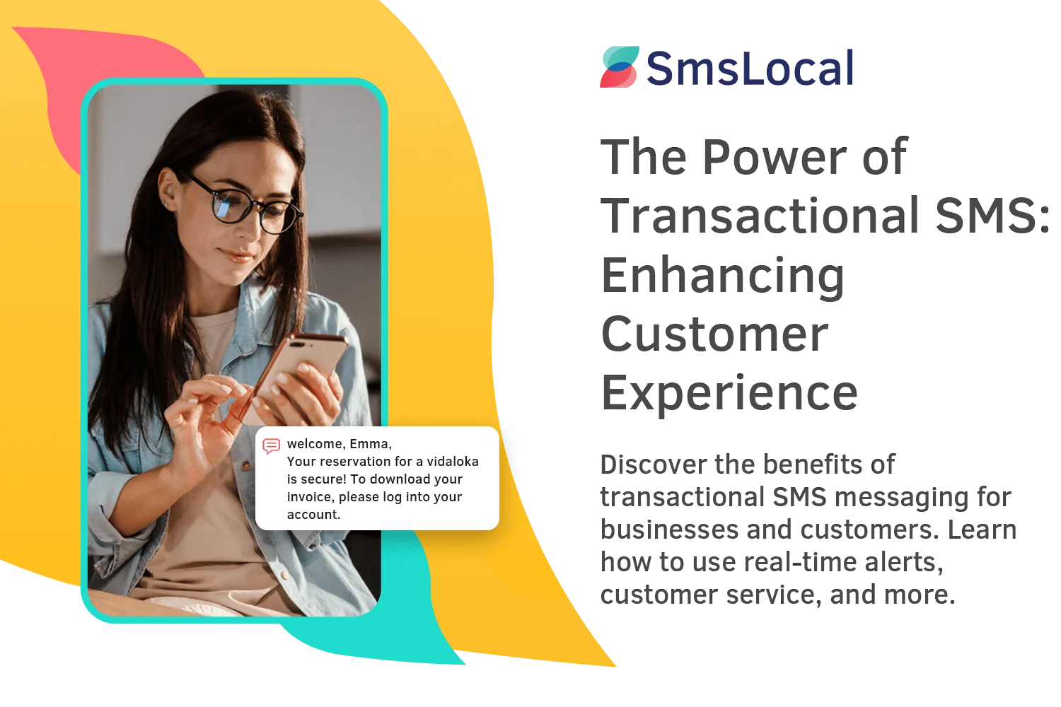 The Power of Transactional SMS