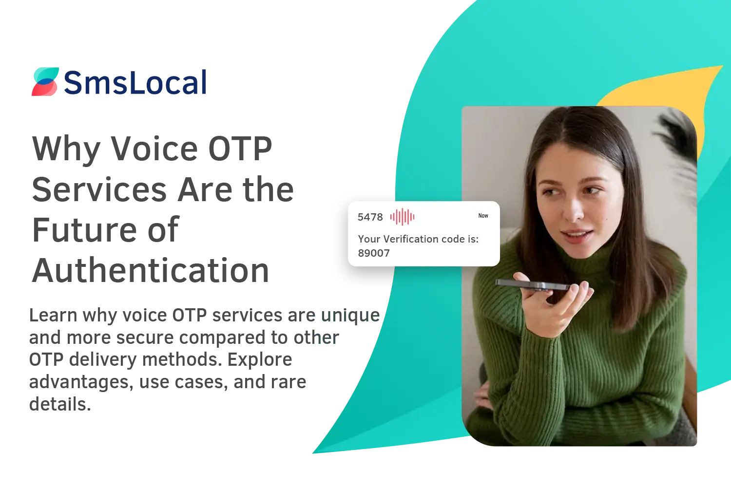 Why Voice OTP Services Are the Future of Authentication