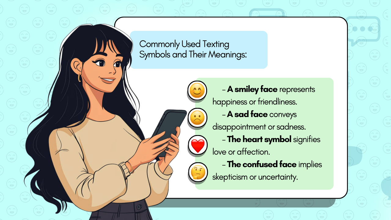 Commonly Used Texting Symbols and Their Meanings (1)