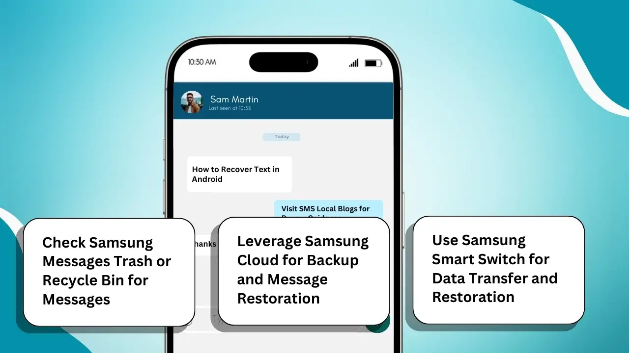 Handling Samsung and Android Text Recovery