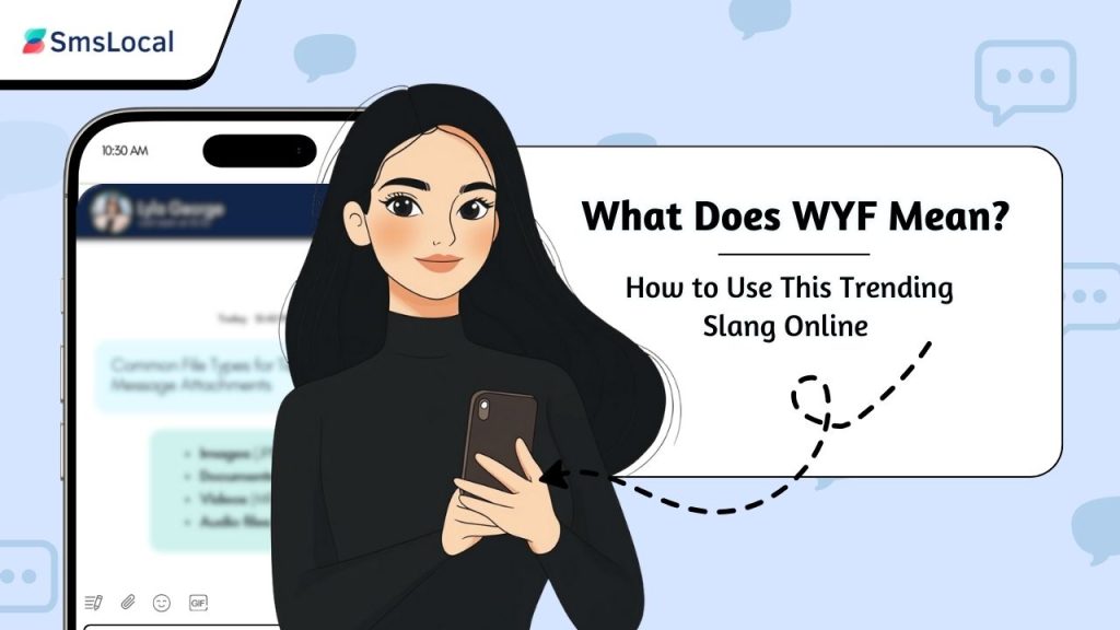 What Does WYF Mean_ How to Use This Trending Slang Online