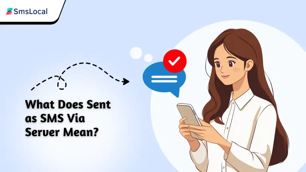 sent as sms via server