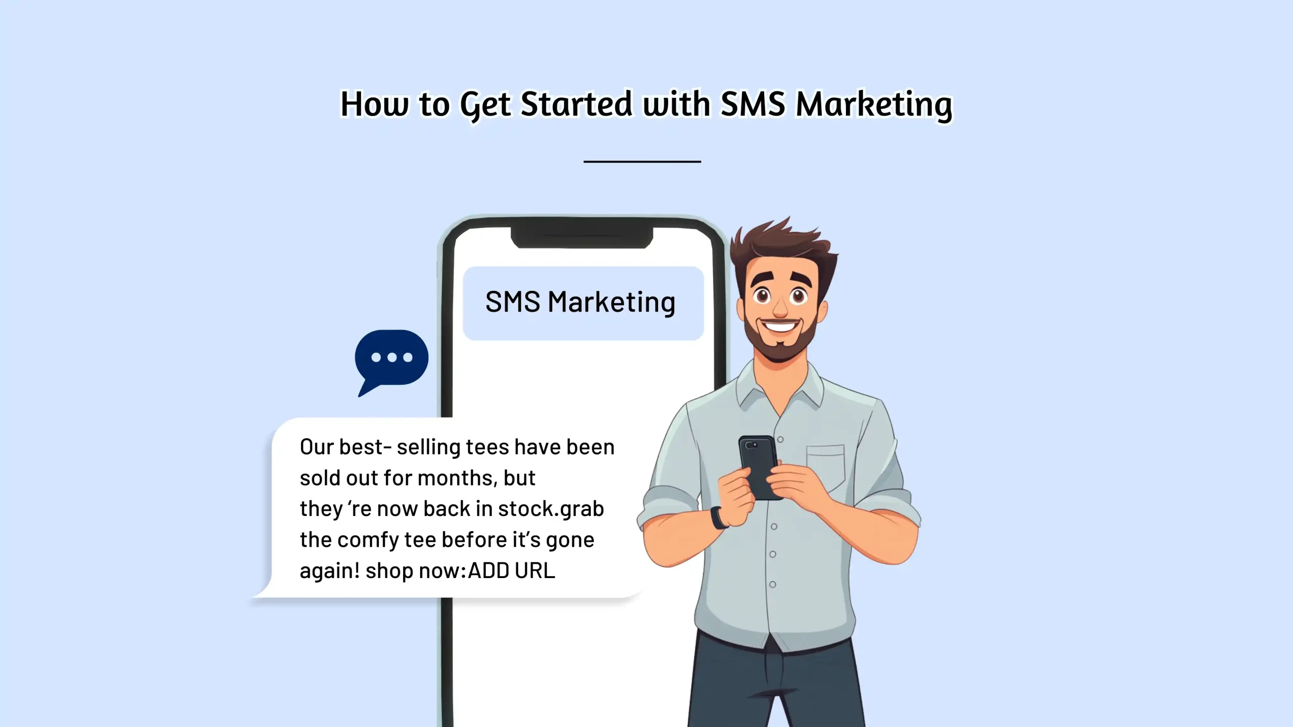 How to Get Started with SMS Marketing