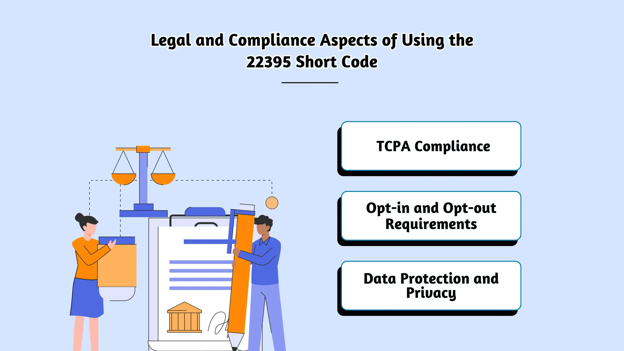 Legal and Compliance Aspects of Using the 22395 Short Code