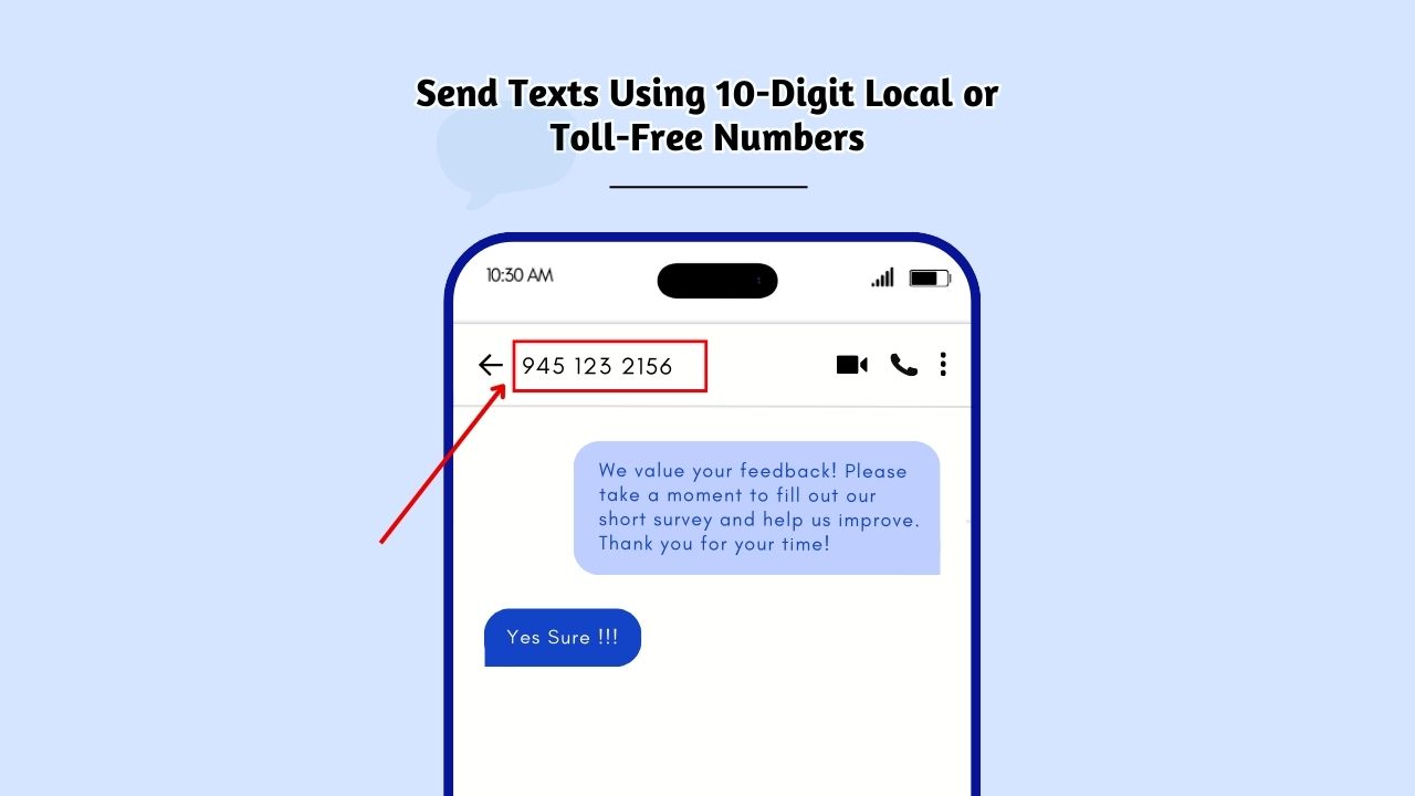 Send Texts Using 10-Digit Local or Toll-Free Numbers
