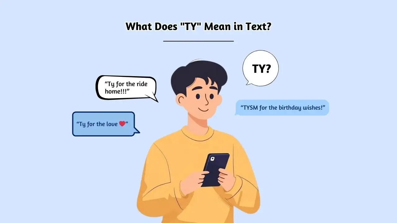 What Does TY Mean in Text?